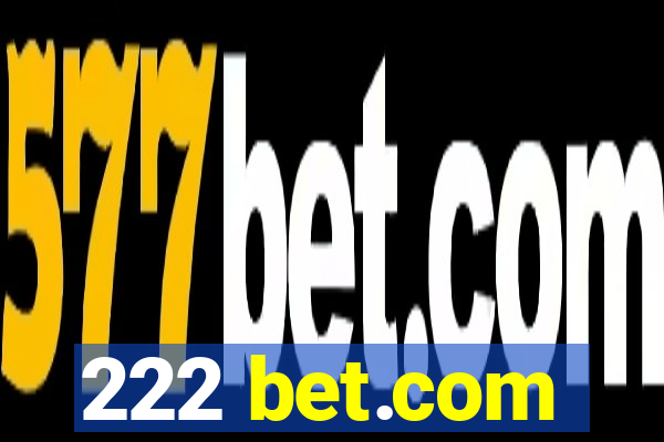 222 bet.com